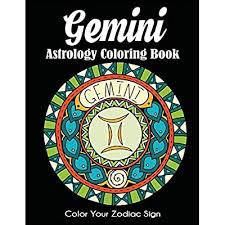 Oct 23, 2017 · cancers, who share your reliability and love for rooting into homebody pleasures (think, a night in with netflix in lieu of a cocktail party), are another natural match. Buy Gemini Astrology Coloring Book Color Your Zodiac Sign Paperback October 25 2020 Online In Italy 1647900700