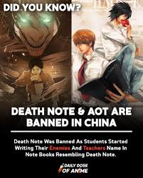 The strongest exception is of the 2 main characters, one of 3. Anime Senpai Didyouknow Death Note And Attack On Titan Are Banned In China Death Note Was Banned As Some Students Started To Write Their Enemies And Teachers Name In Note Books