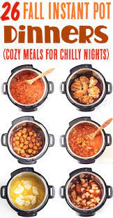 Instant Pot Recipes Easy Chicken Beef Soup And Pasta Recipes The Whole Family Will Love Warm Up This Fall With Some Fun New Instant Pot Dinner Recipes Best Instant Pot