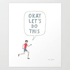 Check spelling or type a new query. Okay Let S Do This Art Print By Marcjohns Society6