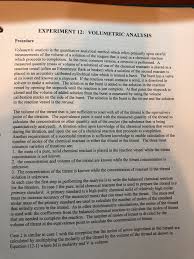 Maybe you would like to learn more about one of these? Experiment 12 Volumetric Analysis Procedure Tical Chegg Com