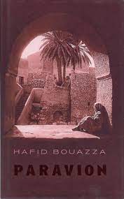 Hafid bouazza was born on march 8, 1970 in oujda, morocco. Paravion By Hafid Bouazza
