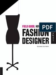 Apa arti kata gibah dalam bahasa gaul? San Martin M Field Guide How To Be A Fashion Designer Pdf Fashion Design