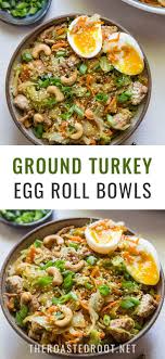 Ground Turkey Egg Roll Bowls Eggroll In A Bowl Carrots Recipe Healthy Healthy Recipes