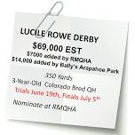 Lucile Rowe Derby Trials