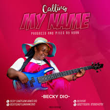 Download music from the internet for free instead. Gospel Music Becky Dio Calling My Name Download Mp3 360hausa