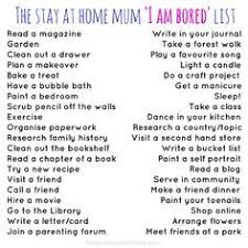 101 Ways To Pass The Time Bored Mom Bored List Things To Do When Bored
