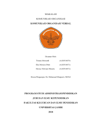 Pentingnya komunikasi dengan manusia adalah suatu hal yang tidak bisa dipungkiri manusia, begitu juga halnya dengan organisasi. Komunikasi Organisasi Verbal