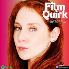 Film Quirk by Lillee Jean