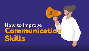 How To Improve Your Communication Skills - Vnaya.com