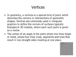 We did not find results for: Vertices Edges And Faces By Jordan Diamond Vertices In Geometry A Vertices Is A Special Kind Of Point Which Describes The Corners Or Intersections Ppt Download