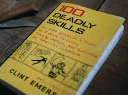 100 deadly skills | the seal operative's survival guide100 deadly skills. 100 Deadly Skills Book