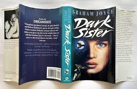 Dark Sister by Graham Joyce: Very Good Hardcover (1992) 1st Edition, Signed  by Author(s)