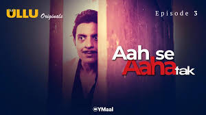 Kala Khatta Episode 3 (ULLU) Web Series » AAGMaal