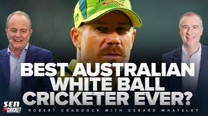 Is David Warner the best Australian white ball cricketer ever?
