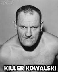 Remembering Killer Kowalski Wladek Kowalski (born Edward Władysław Spulnik)  was a Canadian professional wrestler, known by his ring name Killer  Kowalski. Kowalski wrestled for numerous promotions during his career,  including the National