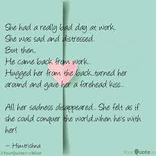 Quotes For Someone Having A Bad Day At Work 43 Self Reminders To Brighten Up A Bad Day Our Mindful Life Dogtrainingobedienceschool Com Getting through a bad day can be torture, but looking to these strength quotes will bring you the motivation you to help get you started, here are some quotes about strength that will get you in the right mindset to kick your next bad day's ass. quotes for someone having a bad day at