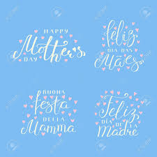 Check spelling or type a new query. Set Of Hand Written Mother S Day Lettering Quotes In Spanish English Italian Portuguese With Hearts Isolated On Blue Background Vector Illustration Design Concept For Banner Greeting Card Royalty Free Cliparts Vectors And
