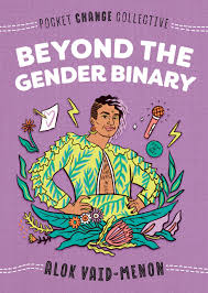 1,111 likes · 2 talking about this. Beyond The Gender Binary Pocket Change Collective Vaid Menon Alok Lukashevsky Ashley Amazon De Bucher