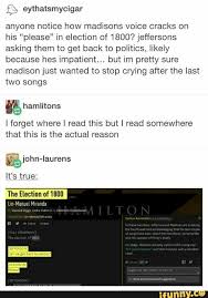 Pin By Naomi Waffle On Southern Motherfunking Democratic Republicans Hamilton Funny Hamilton Memes Hamilton