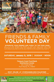 Find your local food bank. Friends Family Volunteer Day Treasure Coast Food Bank