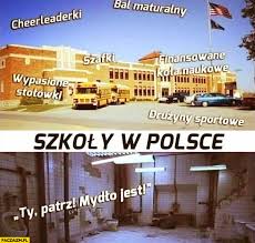Uczycie sie o tym jak to rzad usa wysadzil dwa budynki pelne ludzi? Szkoly W Polsce Vs W Usa Porownanie Ty Patrz Mydlo Jest Paczaizm Pl