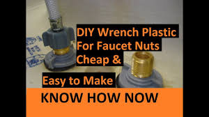 diy basin wrench for plastic faucet