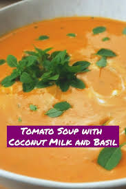 Creamy Hearty Quick Easy Tomato Coconut Soup Vegan Plant Based Video Carrot Soup Recipes Milk Soup Recipe Coconut Milk Recipes Vegan
