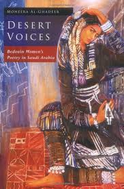 Desert Voices Bedouin Women S Poetry In Saudi Arabia Library Of Modern Middle East Studies Moneera Al Ghadeer 9781845116668 Women Poetry Poetry The Voice