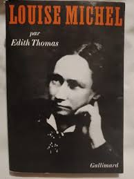 Louise Michel Ou La Velléda De L'anarchie