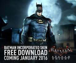 When bought separately, the price of: Batman Arkham Knight To Get Free Batman Incorporated Skin This Batman Arkham Knight Batman Arkham Knight