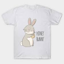 Buy rabbit rabbit rabbit design short sleeve embroidered babydoll dress at jcpenney.com today and get your penney's worth. Honey Bunny Cute Rabbit Design Bunny Rabbit T Shirt Teepublic De