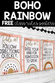Boho Rainbow Class Rules Posters Class Rules Poster Whole Brain Teaching Classroom Themes