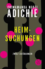 Her notable novels included purple hibiscus (2003), half of a yellow sun (2006), and americanah (2013). Heimsuchungen Von Chimamanda Ngozi Adichie Buch Thalia