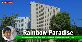 About rainbow paradise beach resort. Rainbow Paradise Beach Resort Tanjung Bungah