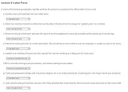 We did not find results for: Lecture 2 Labor Force In Each Of The Following Chegg Com