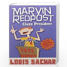 Meet your next favorite book. Marvin Redpost Class President Book 5 Rejacketed By Louis Sachar Buy Online Marvin Redpost Class President Book 5 Rejacketed Book At Best Prices In India Madrasshoppe Com