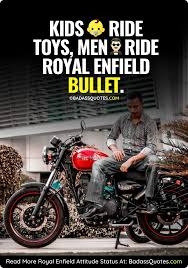 We did not find results for: Attitude Royal Enfield Status For Whatsapp Instagram Facebook Badass Quotes