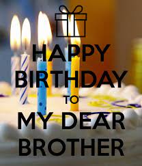 We did not find results for: Happy Birthday To My Dear Brother Happy Birthday Brother Wishes Happy Birthday My Brother Funny Happy Birthday Messages