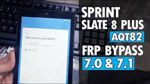 Sprint Slate 8 Plus Aqt82 Aqt80 Google Account Frp Bypass 7 0 7 1 Lates Easy Method 2020 Youtube