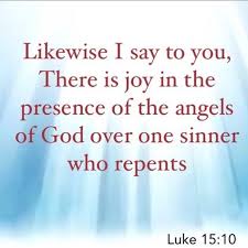 Luke 15:10 NIV There is rejoicing in the presenc… | 検索