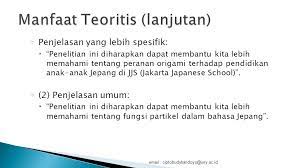 Contoh manfaat penelitian serta penulisan karya ilmiah,skripsi, makalah, pendidikan serta pengertian, tujuan manfaat penelitian bagi mahasiswa secara lengkap. Membuat Proposal Skripsi Ppt Download