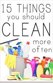 15 Things To Clean More Often How To Nest For Less House Cleaning Tips Cleaning Hacks Cleaning