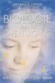 De Biologie Van De Overtuiging B H Lipton Biologie Boeken Lipton