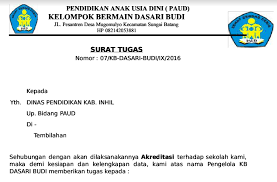 Dalam vidio ini saya membrikan contoh tentang tugas sekolah anak tk dalam masa pandemi covid19 yang dilaksanakan secara daring atau online trimakasih sudah. Contoh Surat Tugas Untuk Persiapan Akreditasi Tk Paud Administrasi Tk Paud