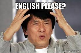 Maybe you would like to learn more about one of these? English Please Jackie Chan Why Make A Meme