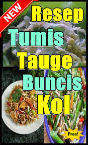 Alhasil untuk menyajikan dan menikmati makanan yang bergizi pun membutuhkan biaya yang tidak murah. Tumis Tauge Buncis Dan Kol Sehat Kekinian For Android Apk Download