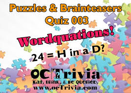 The more questions you get correct here, the more random knowledge you have is your brain big enough to g. Puzzle Trivia Brainteasers Quiz 003 Wordquations Octrivia Com