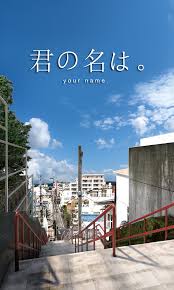 City of stairs proves this theory. Nelmanuel Kimi No Na Wa Stair Scene