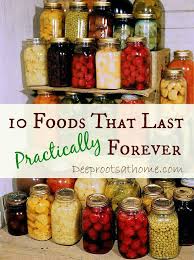 Food Storage 10 Emergency Foods That Last Almost Forever Canning Recipes Emergency Food Canned Food Storage